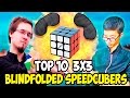 Top 10  3x3 Blindfolded Speedcubers 2017