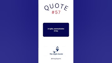 In agile, communication is key!