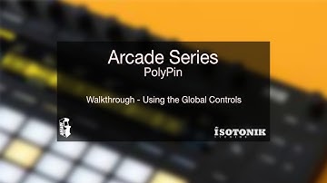 ARCADE SERIES - PolyPin - Global Controls