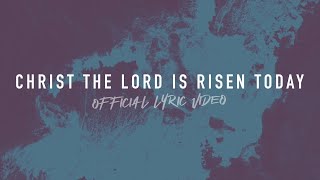 Christ the Lord is Risen Today | Reawaken Hymns | Official Lyric Video