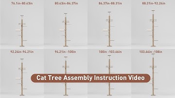 Kinotail Floor-to-Ceiling Cat Tree Assembly | 76–108" Adjustable Cat Tower Setup Guide
