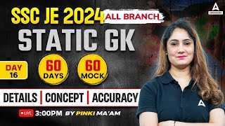 SSC JE 2024 | SSC JE Static GK Classes | SSC JE Static GK Mock Test | By Pinki Mam #16