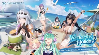 【SNOWBREAK】 VERDUROUS HOLIDAY EVENT! 🎉 【NIJISANJI EN | Finana Ryugu】 [Collab] ft. Millie Parfait