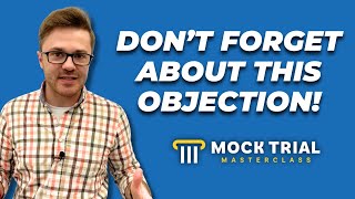 This Objection Is a Secret Weapon | The Most Underrated Objection in Mock Trial