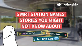 Singapore's 5 MRT station names and its stories you might not know about screenshot 4