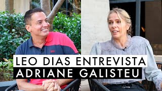 Leo Dias entrevista Adriane Galisteu
