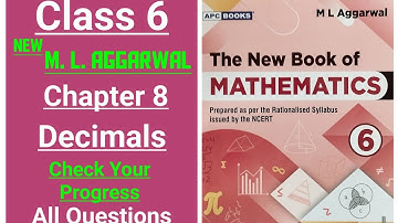 New ml aggarwal class 6 maths chapter 8 (Decimals) Check Your Progress - The New Book of Mathematics