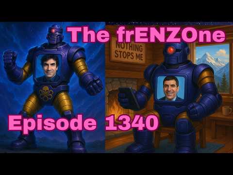 Welcome to the FrENZOne - Enzo Eigen  - Episode 1340