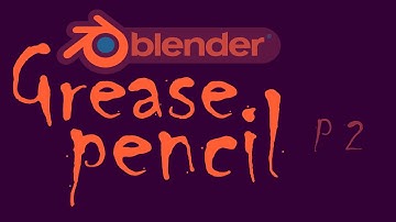 Grease pencil animation Part 2