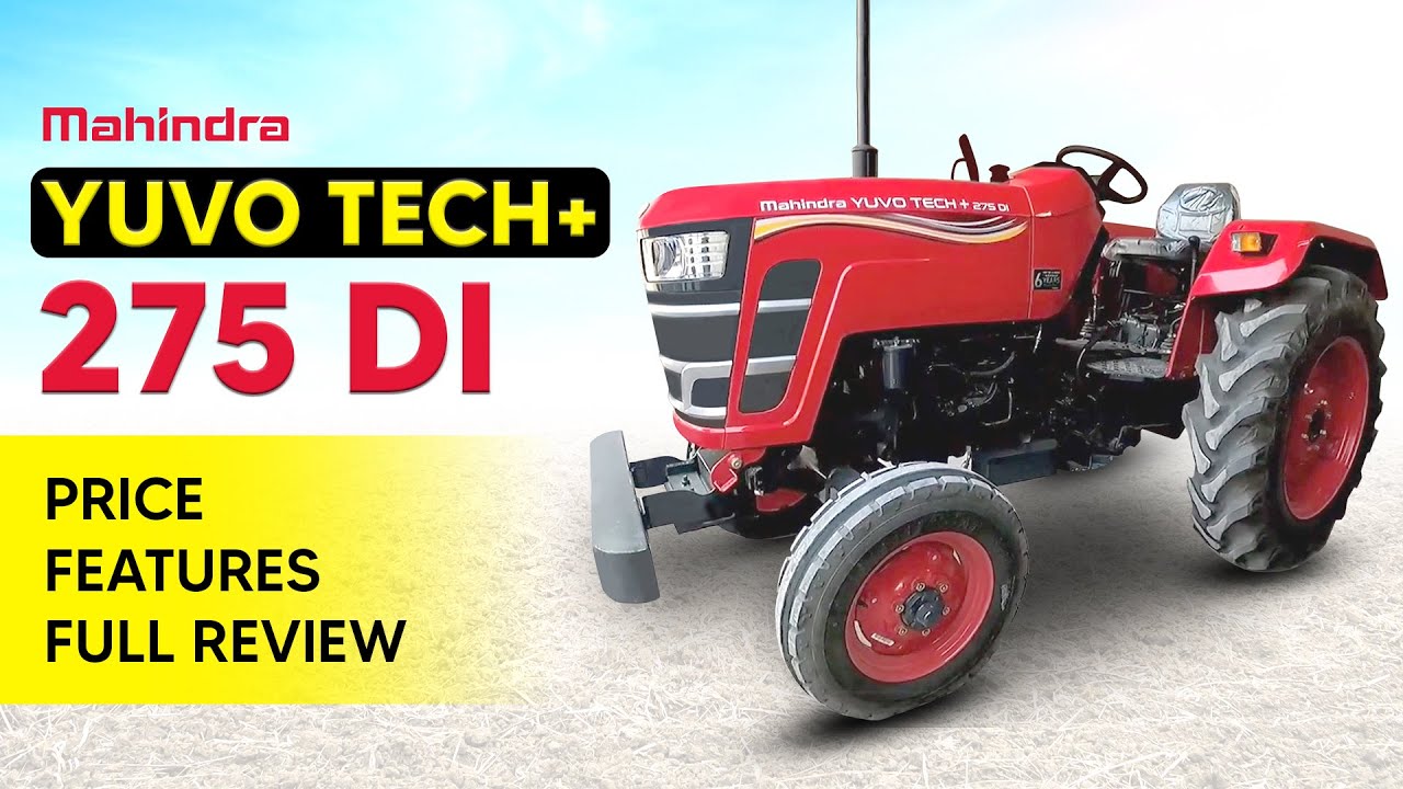 Mahindra Yuvo Tech + 275 DI Features, Price, Full Hindi Review Mahindra Tractor 2022 YouTube