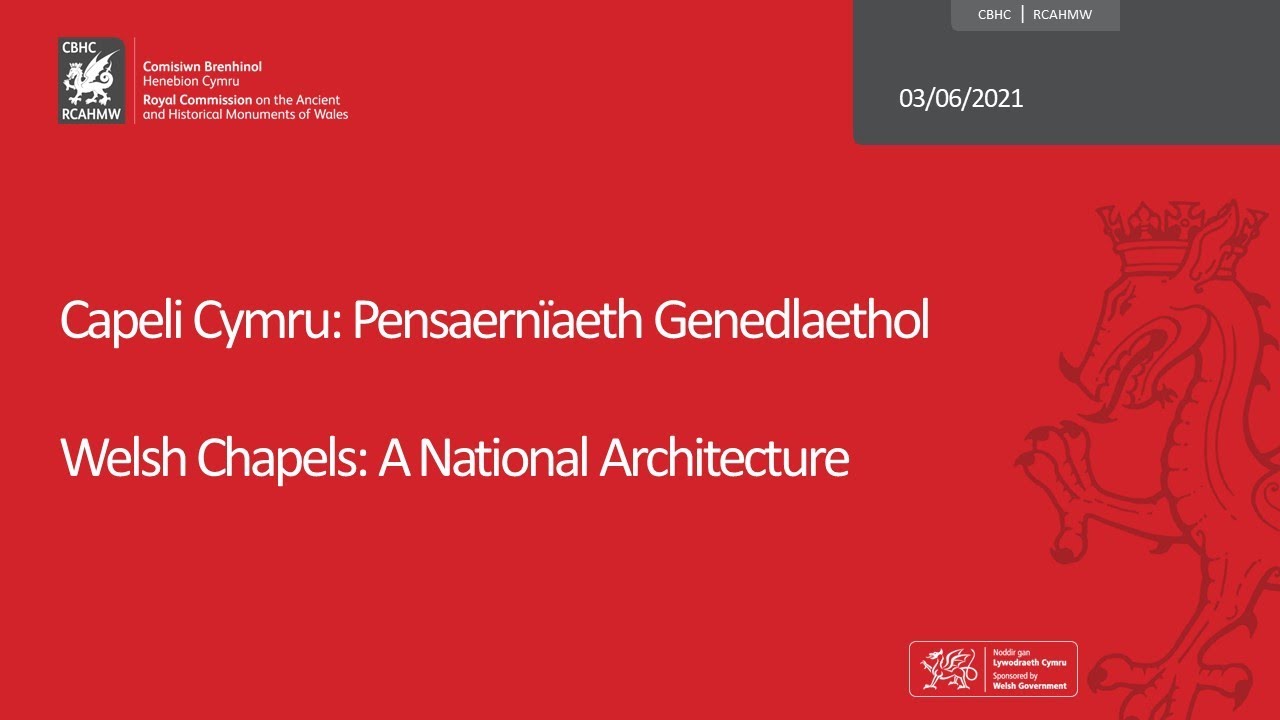 Welsh Nonconformist Chapels: A National Architecture