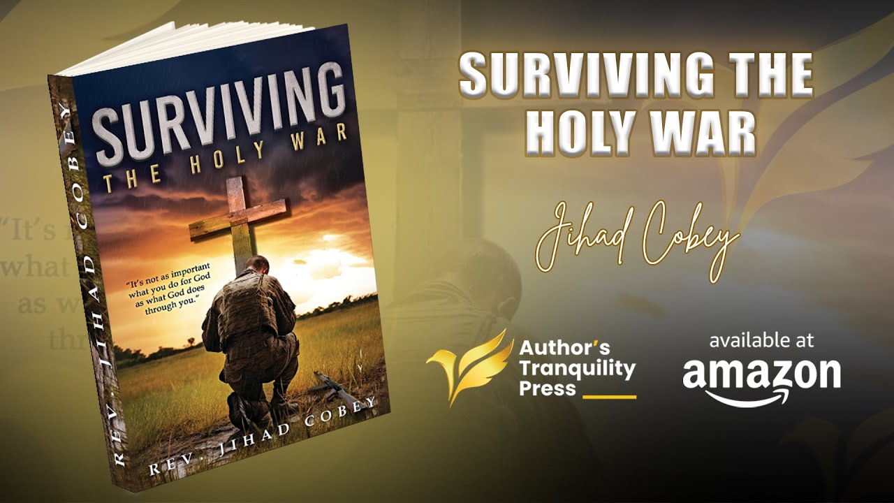 Surviving the Holy War by Jihad Cobey - Book Trailer