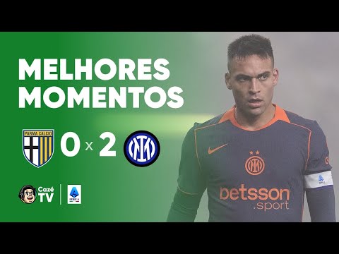 MELHORES MOMENTOS: PARMA 0 X 2 INTERNAZIONALE | SERIE A ITALIANA 2025/2026 | 19ª RODADA
