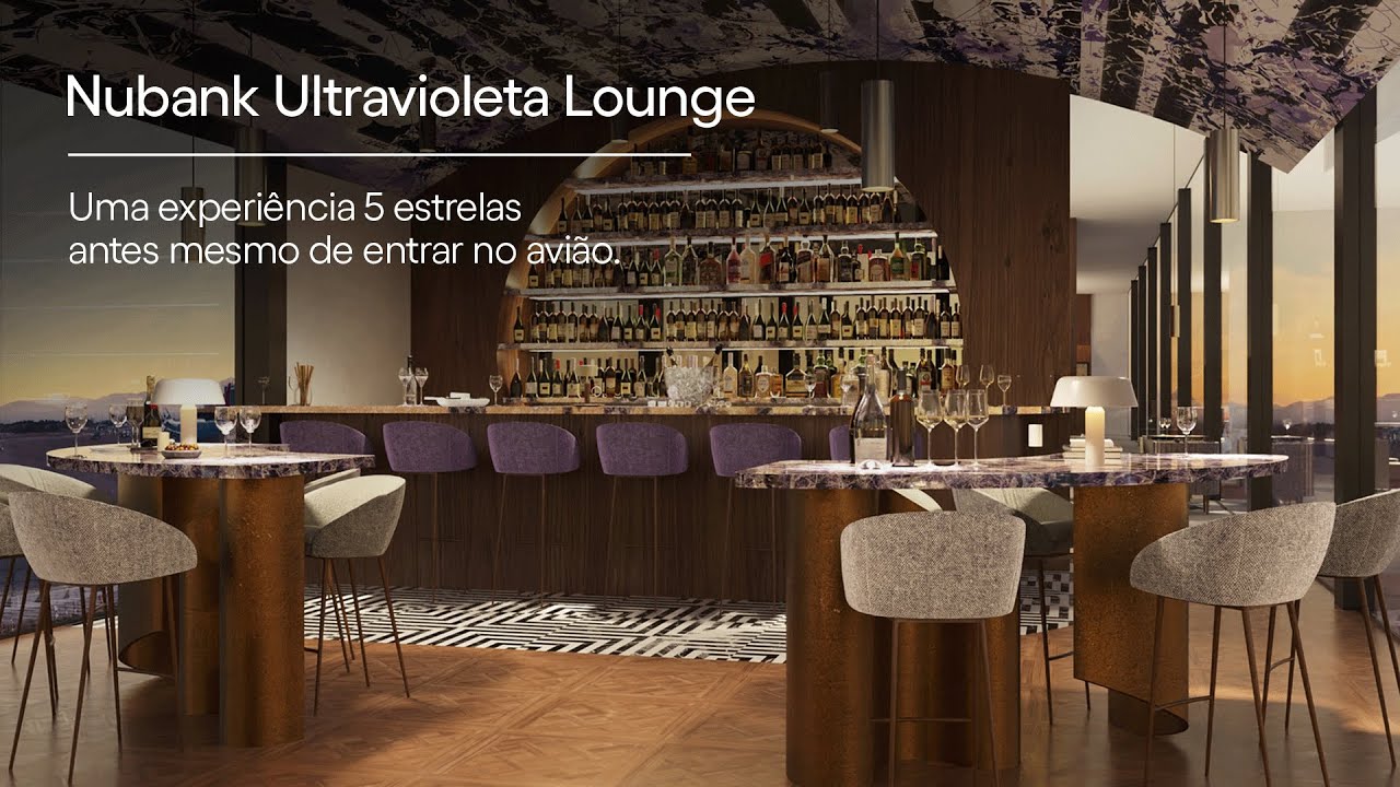 Conheça o Nubank Ultravioleta Lounge | Vídeo Tour