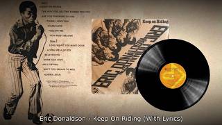 Eric Donaldson - Keep On Riding (With Lyrics)