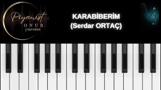 Karabi̇beri̇m / Serdar Ortaç / Altyapi