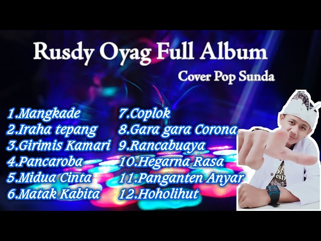 Kompilasi Pop Sunda Cover Rusdy Oyag Full class=