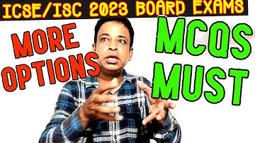 ICSE/ISC 2023 Board Exams -CISCE Must Change Pattern and All Attitudes of  ICSE/ISC 2023 Board Exams