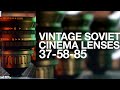 Vintage SOVIET Cinema Lenses - Rehousing Helios, Mir & Jupiter Lenses