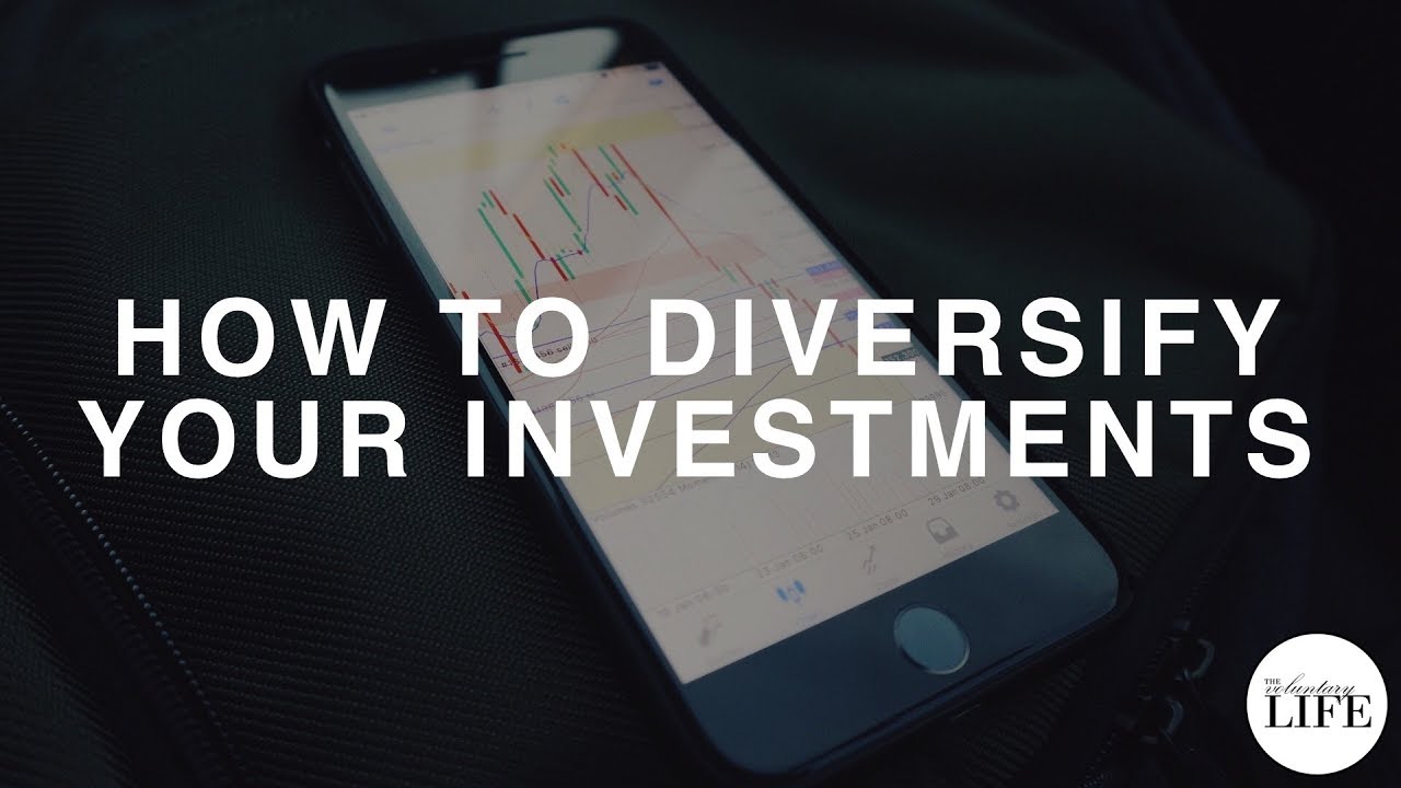 How To Diversify Your Investments