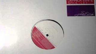 Derrick White ‎– Soul 2 Let Go (Ed Funk &amp; Sir Piers Vocal Mix)