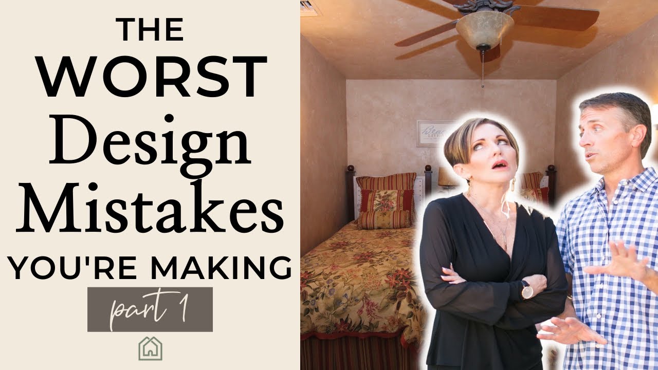 The Worst Interior Design Mistakes I’ve Seen in My 30 Year Career & How ...