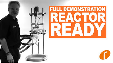 Reactor-Ready™ Lab Reactor - Full Demonstration
