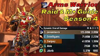 Arms Warrior 10.2.6 - All in one M+ / Raid Guide - Dragonflight season 4