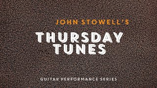 Quiz Time - John Stowell - Thursday Tunes Episode 17