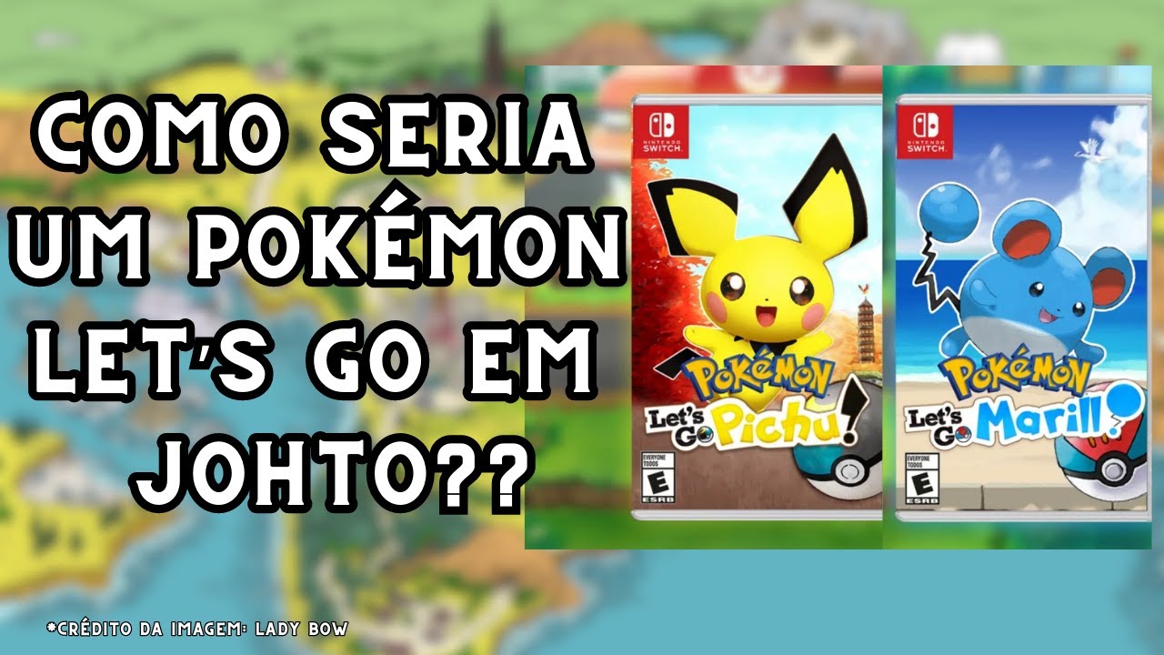 Pokémon Let's Go - Liga Johto - Tudo o que sabemos