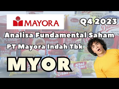Analisa Fundamental Saham MYOR Q4 2023