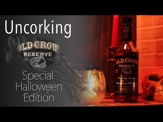 Uncorking Old Crow Reserve Bourbon Whiskey (Halloween Edition