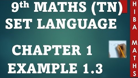 class 9th maths chapter 1 example 1.3 tn samacheer hiba maths