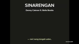 SINARENGAN - DENNY CAKNAN Ft. BELLA BONITA (reff ver. cocok buat undangan digital)