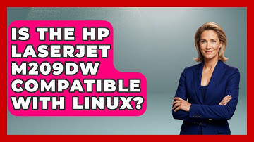 Is The HP LaserJet M209dw Compatible With Linux? - The Hardware Hub