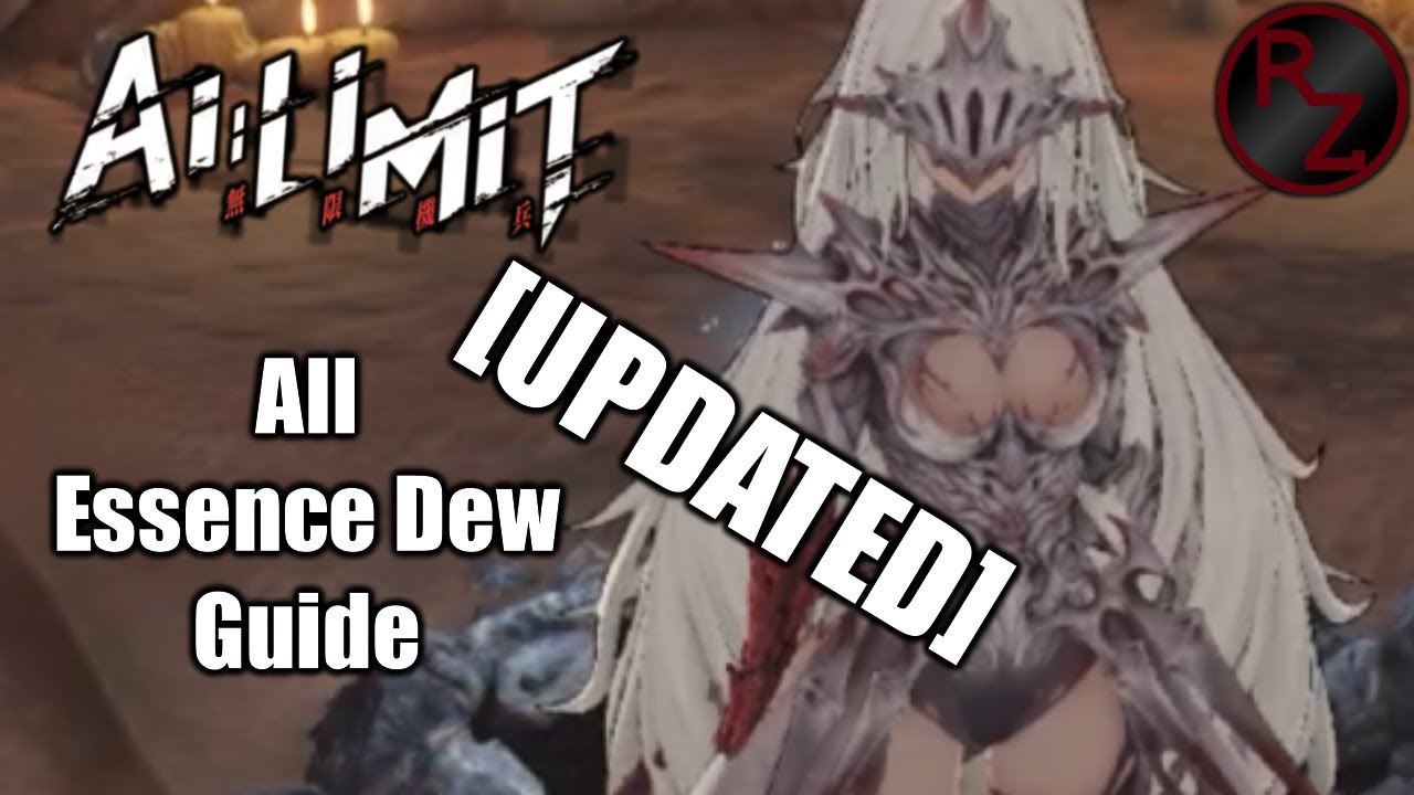 AI Limit - All Essence Dew Locations [UPDATED] | Guide
