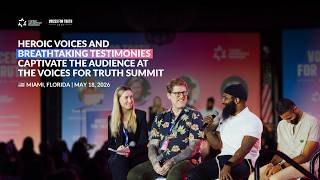 VOICES FOR TRUTH SUMMIT 2026: FROM THE WORLDS OF HATE TO THE FRONT LINES OF TRUTH