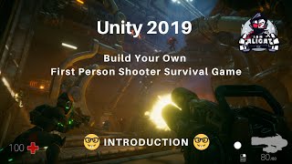 Unity 2019 - How to Build Your Own First Person Shooter Survival Game