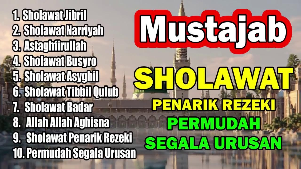 🔴 LIVE KUMPULAN SHOLAWAT TERBARU 2026 PENENANG JIWA & PENARIK REZEKI
