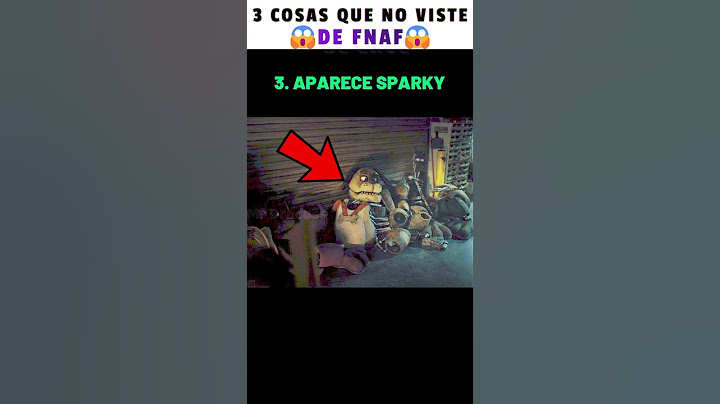 😱 3 COSAS QUE NO VISTE EN FIVE NIGHTS AT FREDDY'S