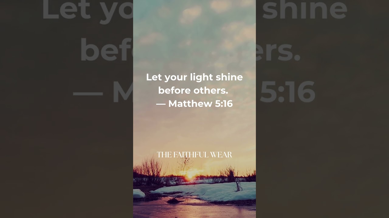 LET YOUR LIGHT SHINE. ✨✝️