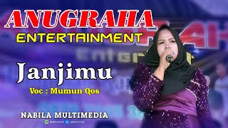 JANJI MU // MUMUN QOS // ANUGRAHA ENTERTAINMENT