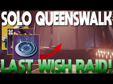 How To Solo Queenswalk In Destiny 2 Ash And Iron! - Last Wish Raid Solo Guide | Destiny 2