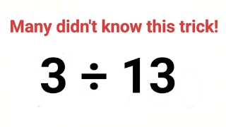 3  13   Divide By 13 Without Long Divisionfastandeasymaths division divide maths