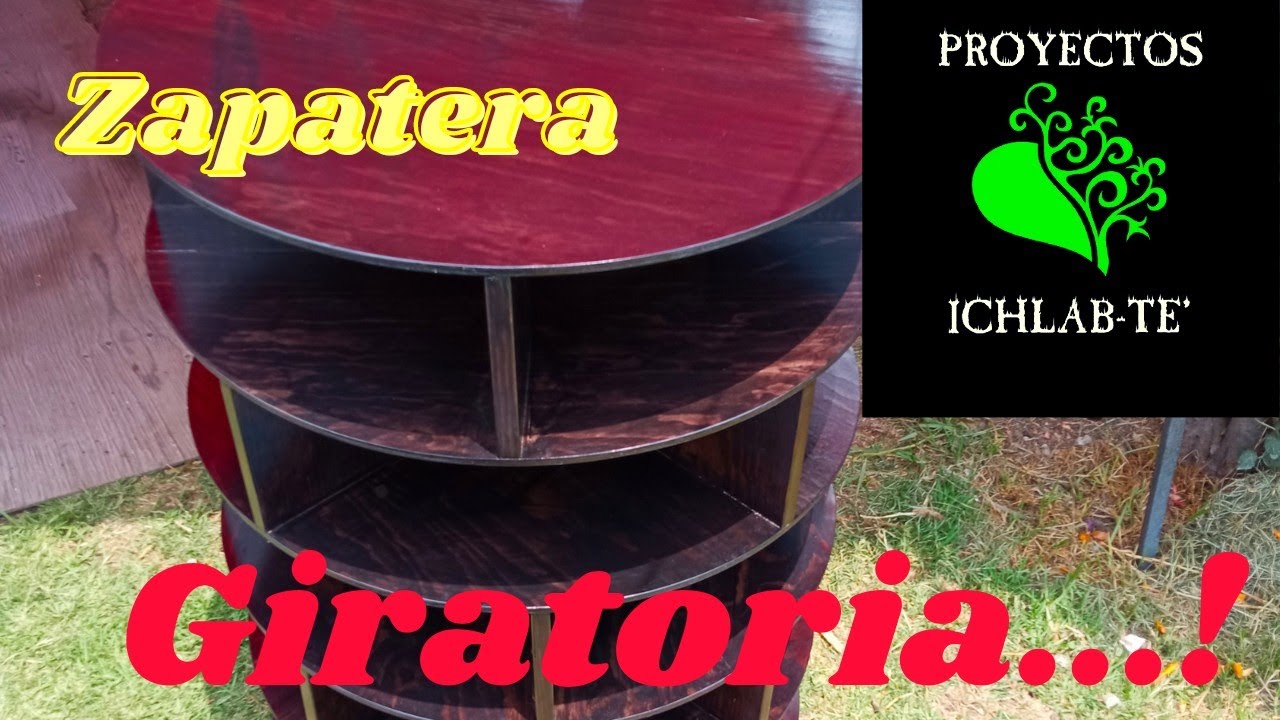 !!... zapatera giratoria...!!!