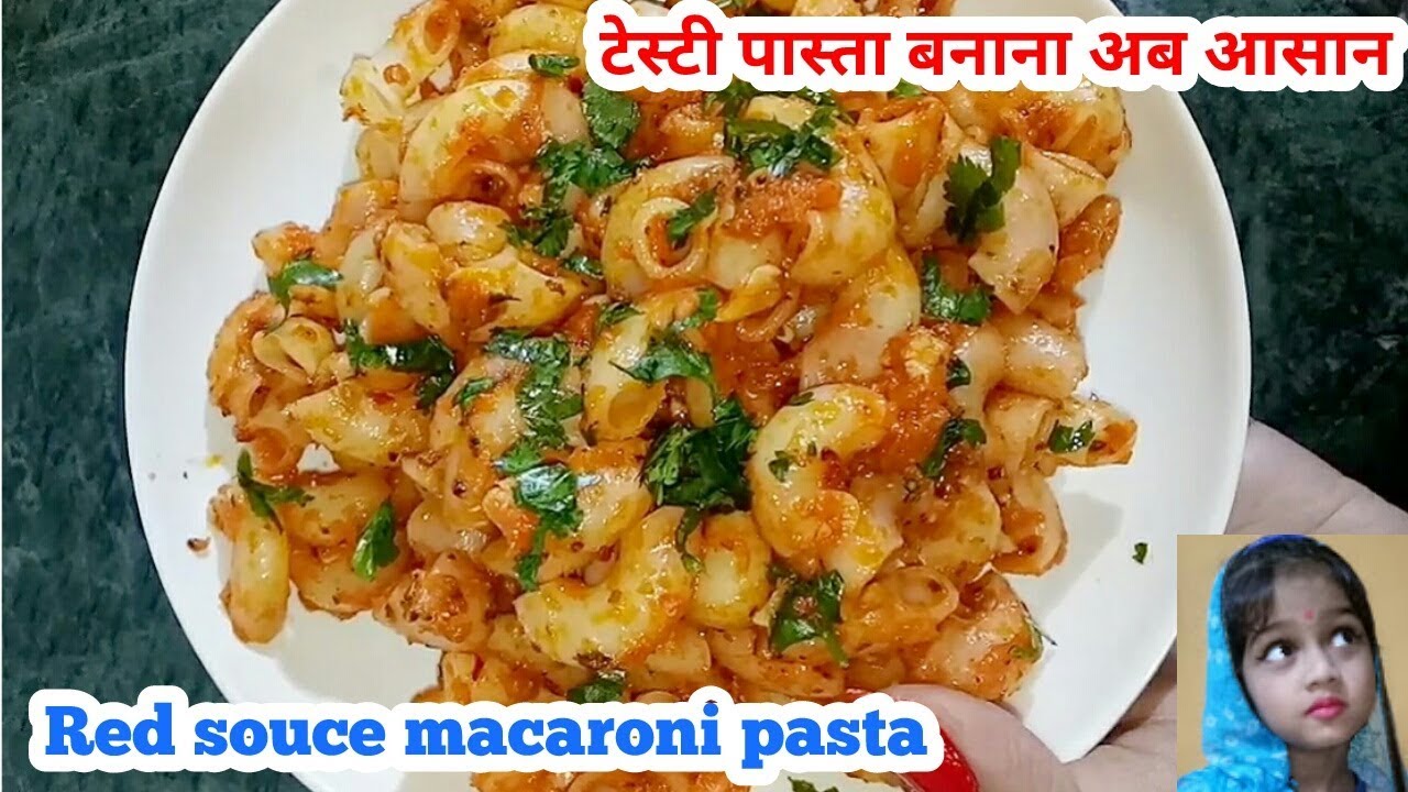 channel awesome मैकरोनी पास्ता बनाने की आसान और सही विधि.Macaroni pasta .Red sauce pasta