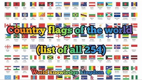 Landenvlaggen van de wereld (lijst van alle 254) land Naam #land #vlag #wereld