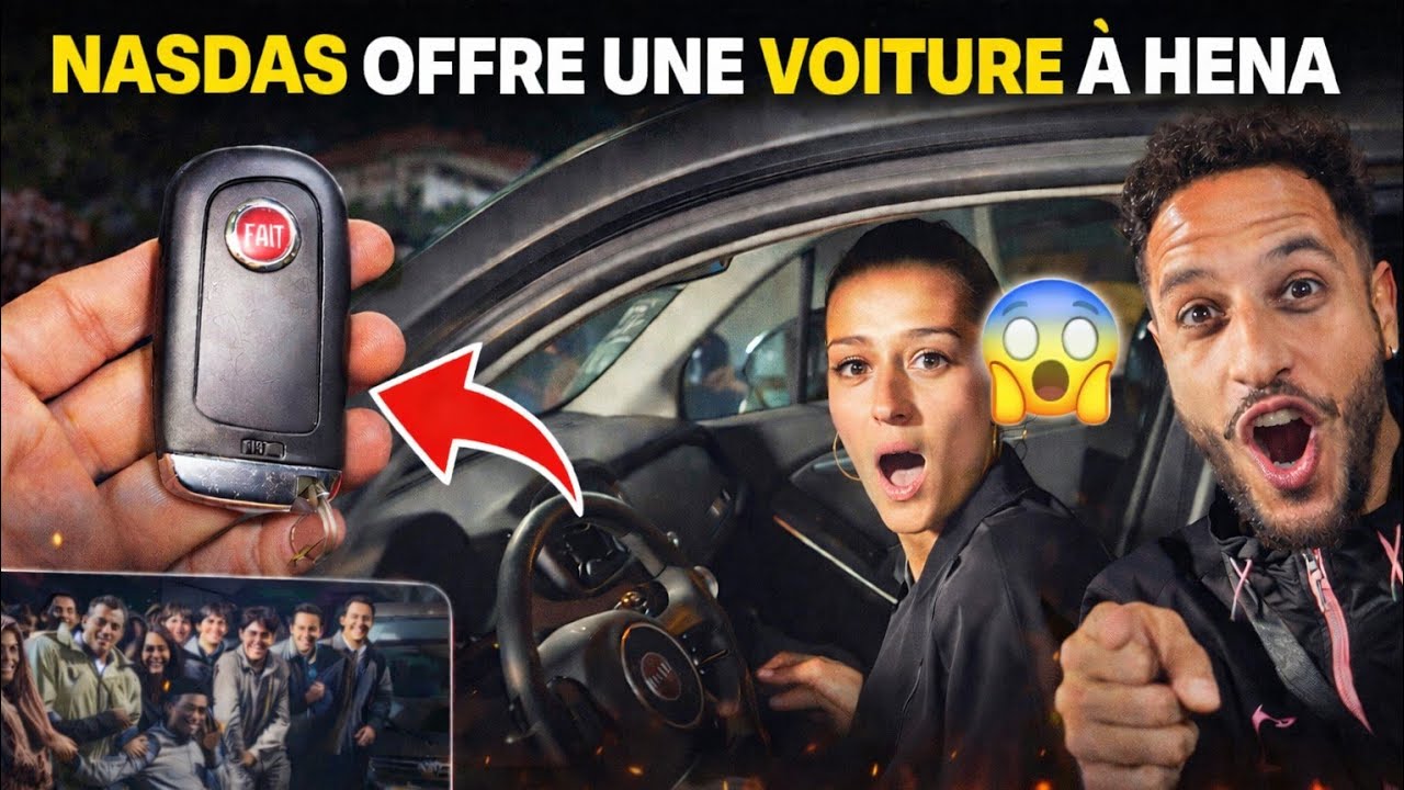 NASDAS OFFRE UNE VOITURE À HENA ! #nasdas #teamnasdas #nasdasstory 