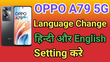 OPPO A79 5G Me Language Kaise Change Kare | How To Change Language In OPPO A79 5G