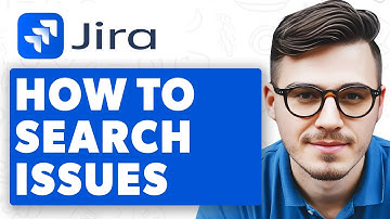 How To Search Issues In Jira [2025 Guide]